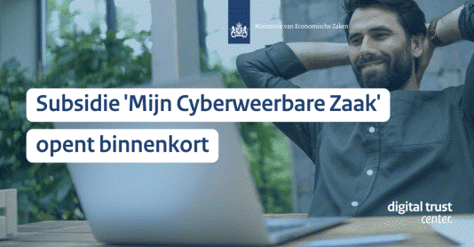 Subsidie ‘Mijn Cyberweerbare Zaak’